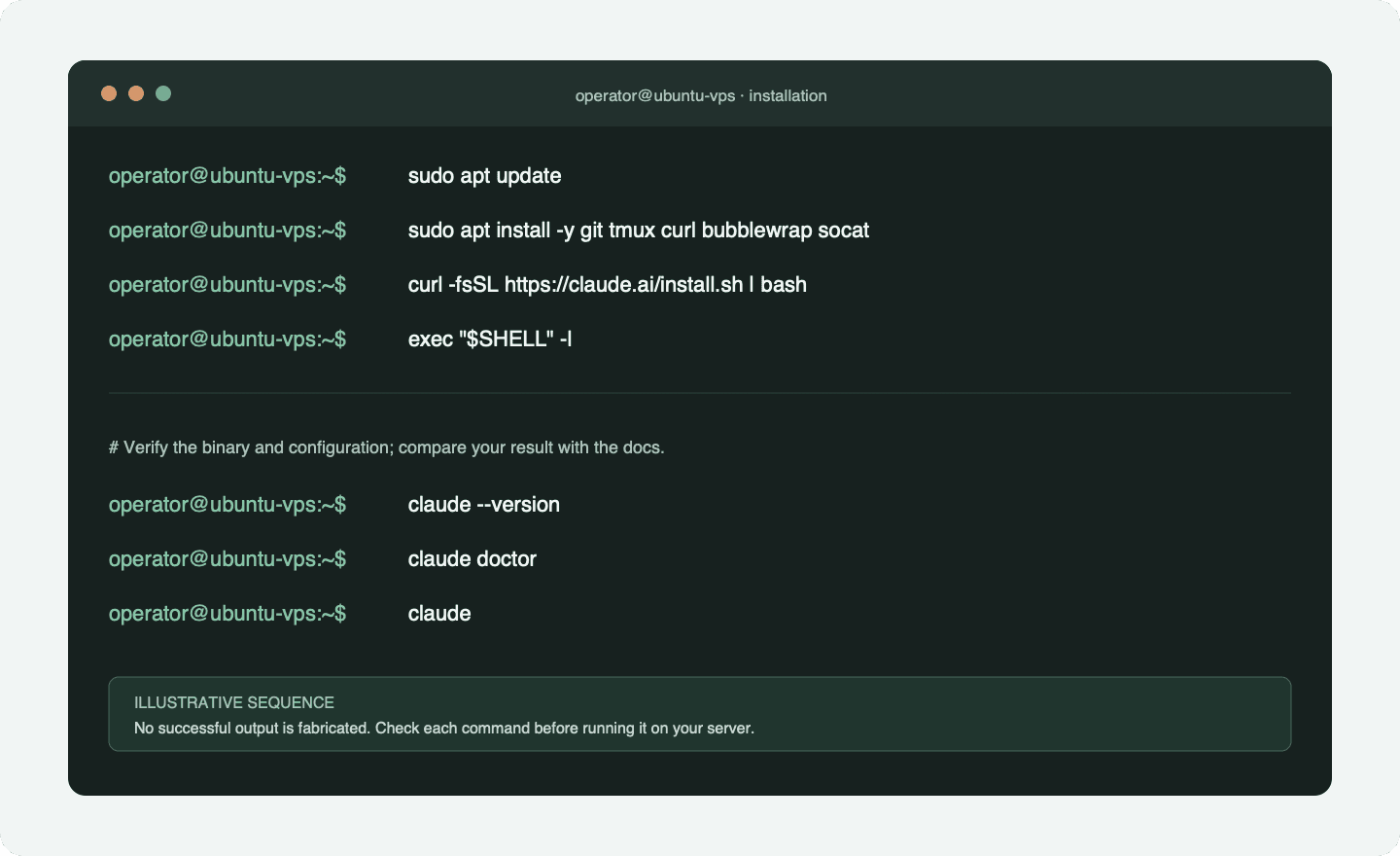 Illustrative terminal sequence for installing and checking Claude Code on a Linux VPS